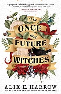 ONE AND FUTURES WITCHES, THE | 9780356512501 | HARROW, ALIX E.