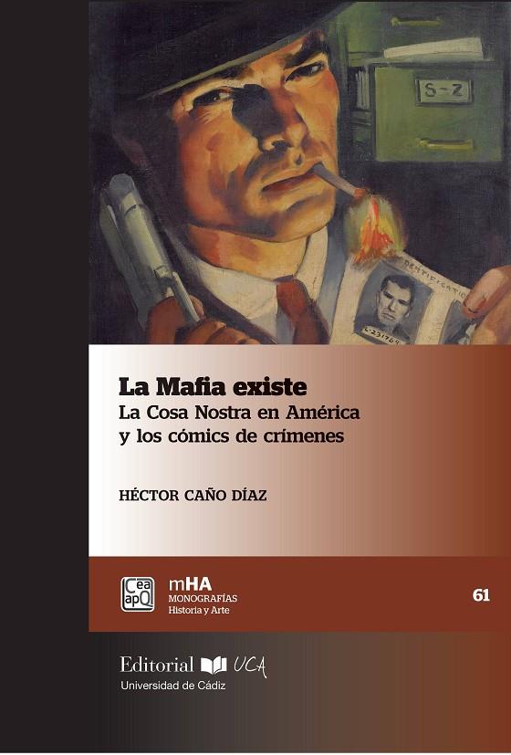 MAFIA EXISTE, LA | 9788498289275 | CAÑO DIAZ, HECTOR