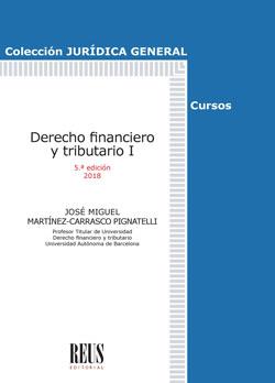 DERECHO FINANCIERO Y TRIBUTARIO I | 9788429020748 | MARTÍNEZ-CARRASCO PIGNATELLI, JOSÉ MIGUEL