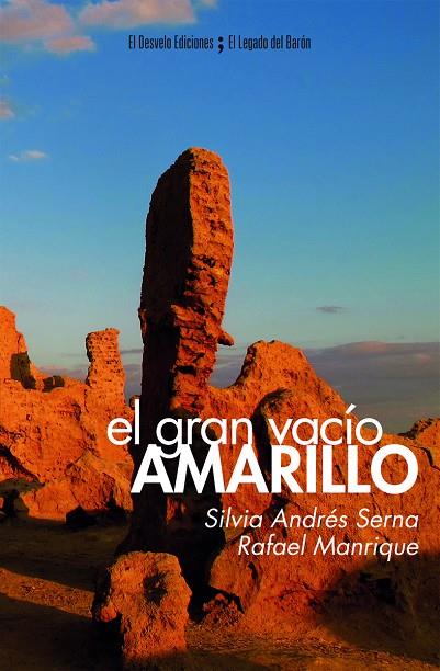 GRAN VACÍO AMARILLO, EL | 9788494570087 | MANRIQUE / ANDRES