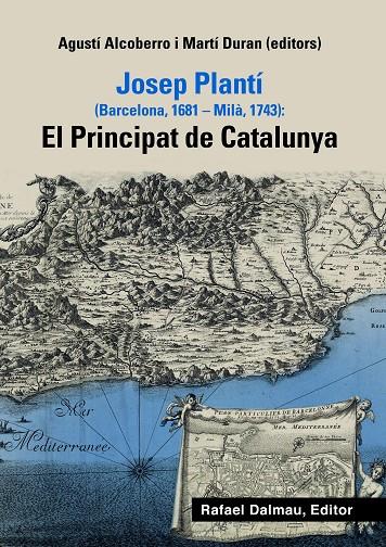 JOSEP PLANTÍ (BARCELONA, 1681-MILÀ, 1743) | 9788423208470 | ALCOBERRO I PERICAY, AGUSTÍ / DURAN I MATEU, MARTÍ