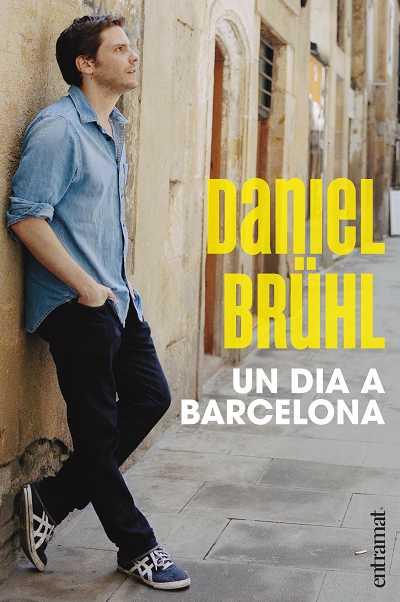 DIA A BARCELONA, UN | 9788493573270 | BRÜHL, DANIEL