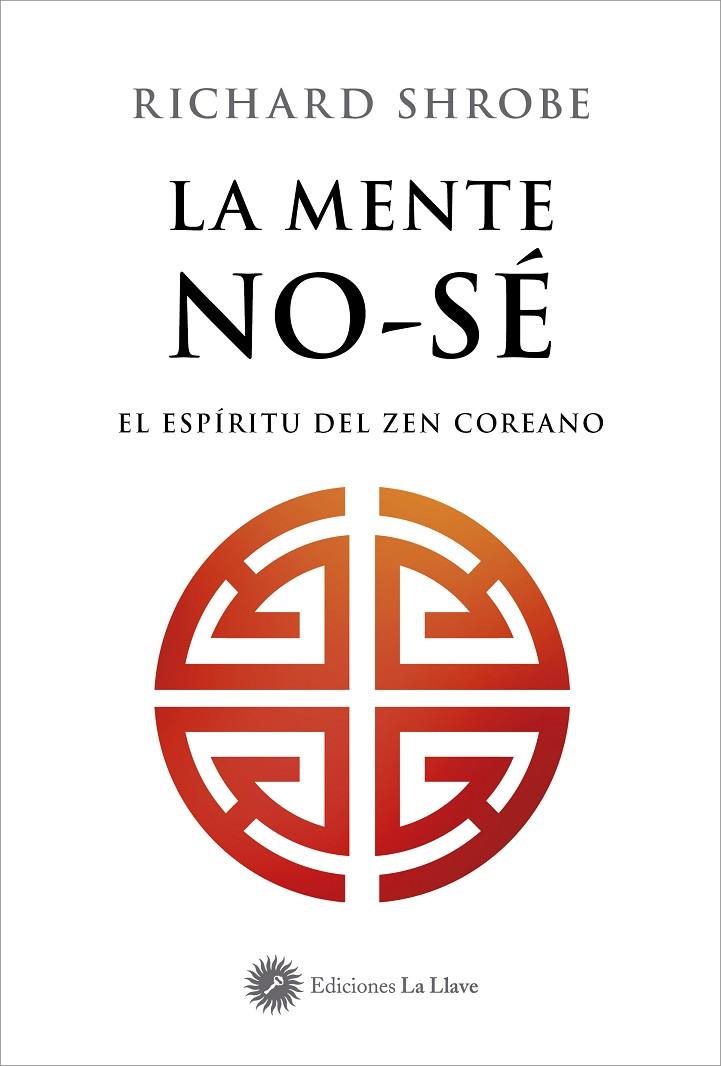 MENTE NO-SÉ, LA | 9788419350404 | SHROBE, RICHARD