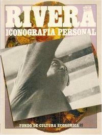RIVERA : ICONOGRAFÍA PERSONAL | 9789681623555 | ROJO, ALBA C. DE / DEBROISE, OLIVIER