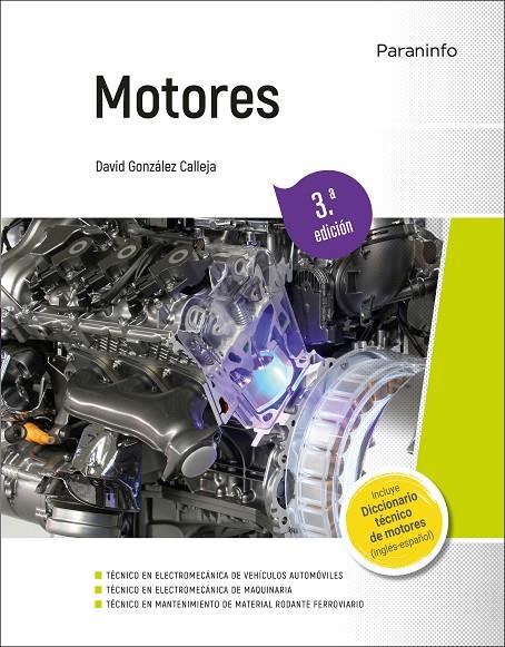 MOTORES 3ª EDICION | 9788413661629 | GONZALEZ CALLEJA, DAVID