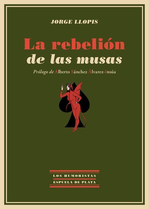 REBELION DE LAS MUSAS, LA | 9788416034031 | LLOPIS, JORGE