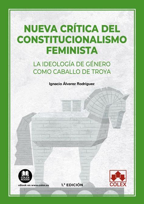 NUEVA CRITICA DEL CONSTITUCIONALISMO FEMINISTA | 9788413597454 | ÁLVAREZ RODRÍGUEZ, IGNACIO