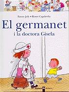 GERMANET I LA DOCTORA GISELA, EL | 9788424626549 | JOLY, FANNY