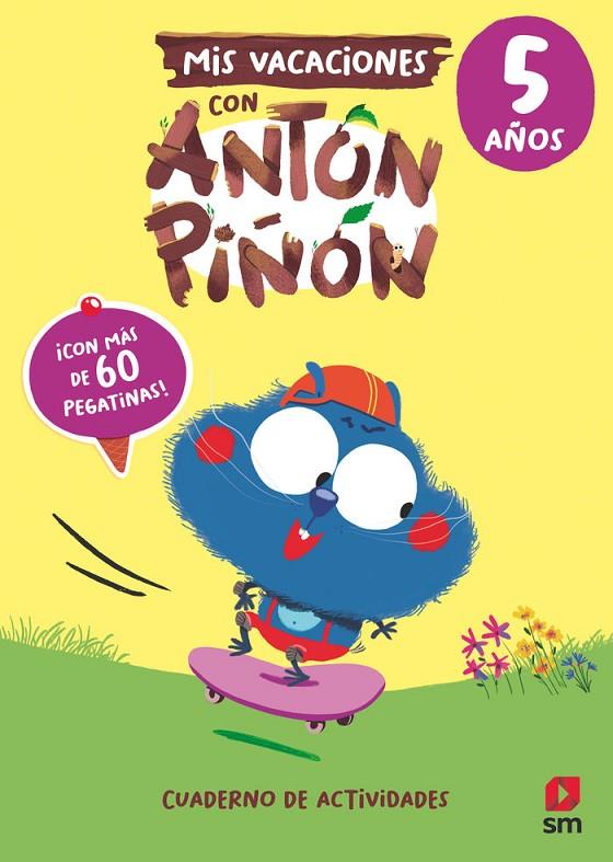 MIS VACACIONES CON ANTON PIÑON 5 AÑOS | 9788411822107 | RUIZ GARCIA, MARIA JESUS