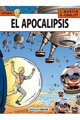 LEFRANC 10 : EL APOCALIPSIS | 9788415773610 | MARTIN, JACQUES