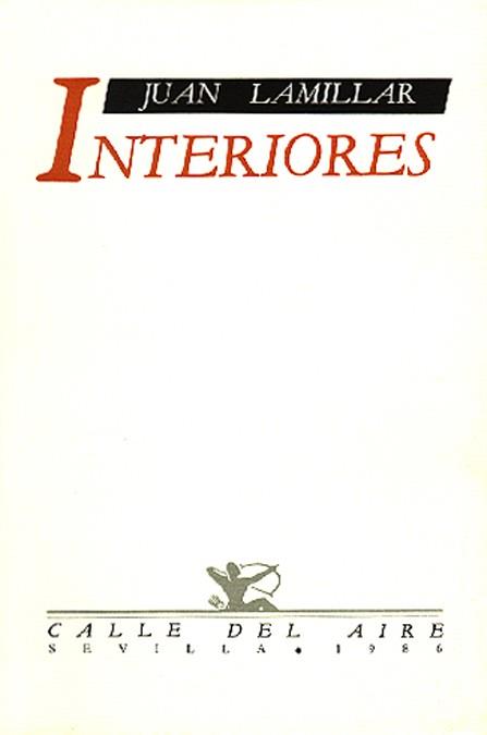 INTERIORES POESIA | 9788486307066 | LAMILLAR, JUAN