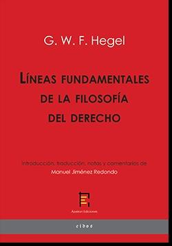 LÍNEAS FUNDAMENTALES DE LA FILOSOFÍA DEL DERECHO | 9788412480030 | HEGEL, GEORG WILHELM FRIEDRICH