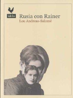 RUSIA CON RAINER | 9788493856809 | ANDREAS SALOME, LOU