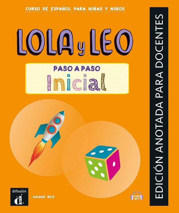 LOLA Y LEO PASO A PASO INICIAL. EDICIÓN ANOTADA PARA DOCENTE | 9788411571814 | REIS, DAIANE