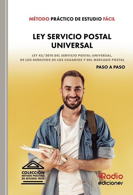 MÉTODO PRÁCTICO DE ESTUDIO FÁCIL. LEY SERVICIO POSTAL UNIVERSAL | 9788418794247 | AUTORES, VARIOS