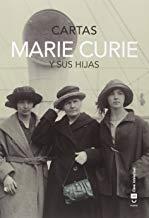 MARIE CURIE Y SUS HIJAS. CARTAS | 9788494343377 | CURIE, MARIE