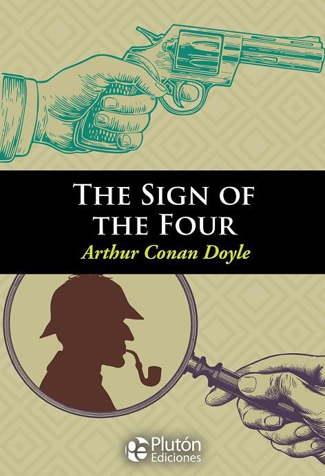 SIGN OF THE FOUR, THE | 9788417079390 | DOYLE, ARTHUR CONAN