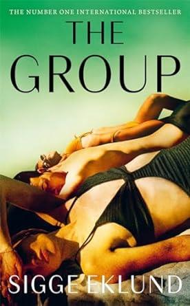 GROUP, THE | 9781804186527 | EKLUND, SIGGE