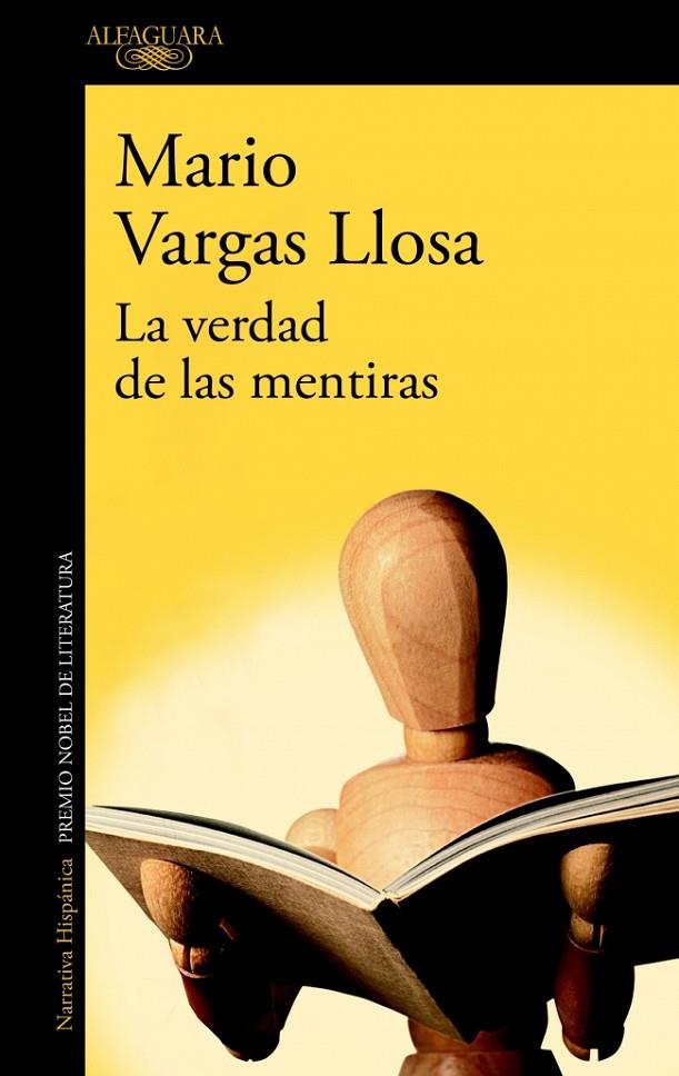 VERDAD DE LAS MENTIRAS, LA | 9788410496088 | VARGAS LLOSA, MARIO