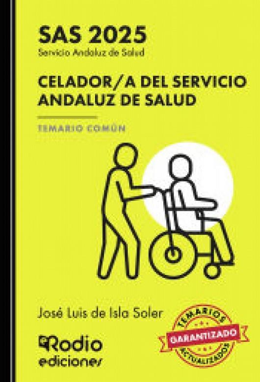 CELADOR DEL SERVICIO ANDALUZ DE SALUD. TEMARIO COMÚN | 9791387537913