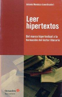 LEER HIPERTEXTOS | 9788499212906 | MENDOZA FILLOLA, ANTONIO