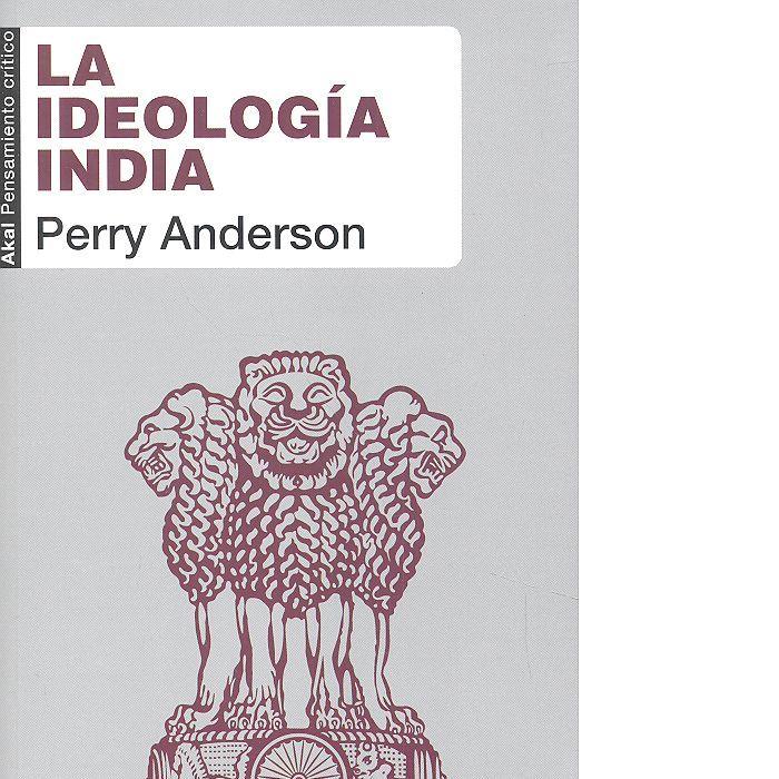 IDEOLOGÍA INDIA, LA | 9788446044499 | ANDERSON, PERRY