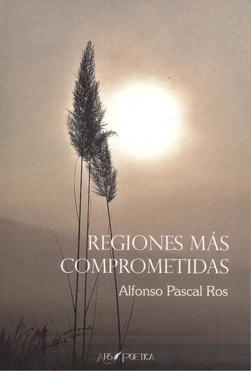 REGIONES MÁS COMPROMETIDAS | 9788494821653 | PASCAL ROS, ALFONSO