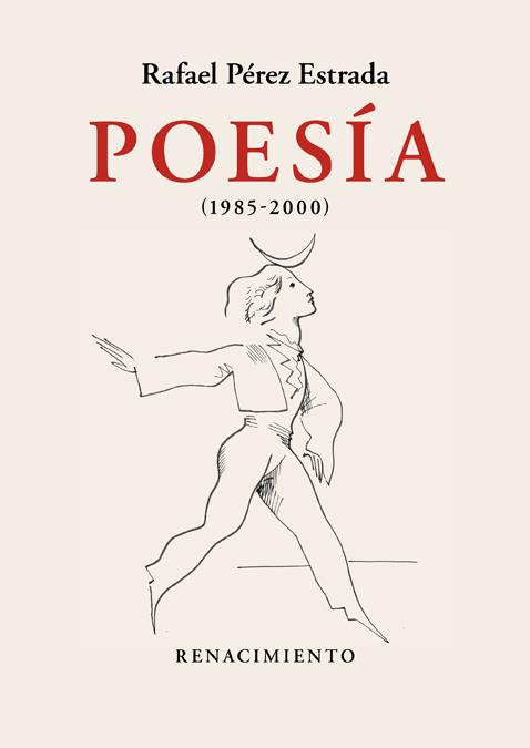 POESÍA (1985-2000) OBRA REUNIDA. VOLUMEN II | 9788417950705 | PEREZ ESTRADA, RAFAEL