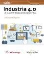 INDUSTRIA 4.0 LA CUARTA REVOLUCIÓN INDUSTRIAL | 9788426725684 | JOYANES AGUILAR, LUIS