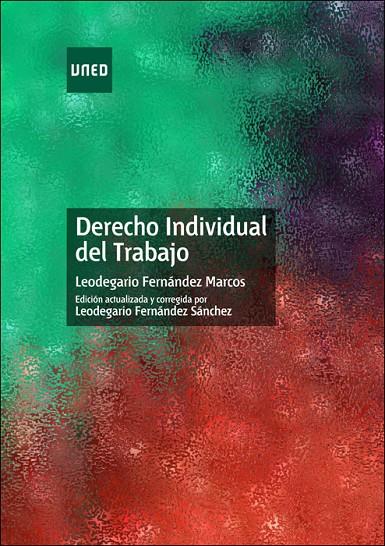 DERECHO INDIVIDUAL DEL TRABAJO | 9788436267426 | FERNANDEZ, LEODEGARIO