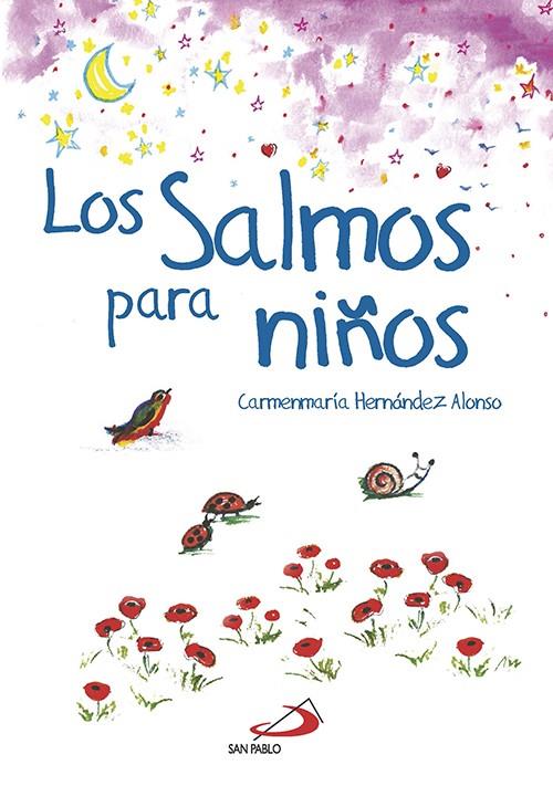 SALMOS PARA NIÑOS | 9788428544429 | HERNÁNDEZ ALONSO, CARMENMARÍA