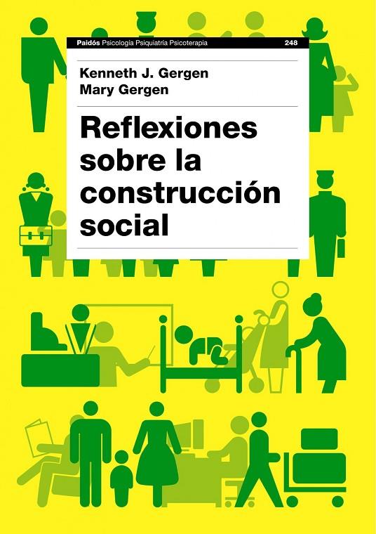 REFLEXIONES SOBRE CONSTRUCCIÓN | 9788449324864 | GERGEN, KENNETH J. / GERGEN, MARY