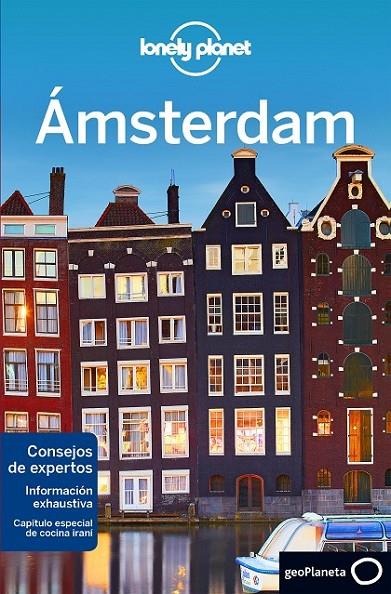 ÁMSTERDAM : LONELY PLANET [2018] | 9788408184744 | LE NEVEZ, CATHERINE / BLASI, ABIGAIL