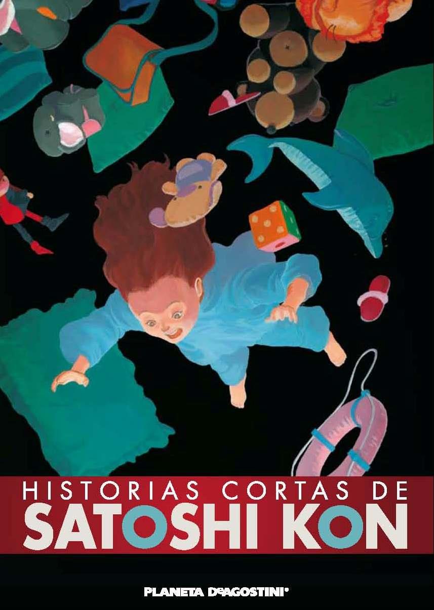 HISTORIAS CORTAS DE SATOSHI KON | 9788415480075 | KON, SATOSHI