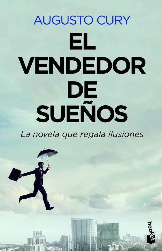 VENDEDOR DE SUEÑOS, EL | 9788408222286 | CURY, AUGUSTO