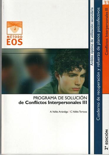 PROGR. DE SOLUCION DE CONFLICTOS INTERPERSONALES - III | 9788497271608 | VALLÉS ARÁNDIGA, A.