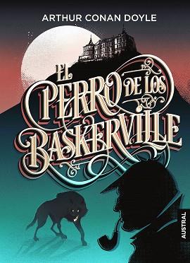 PERRO DE LOS BASKERVILLE, EL | 9788467052510 | DOYLE, ARTHUR CONAN