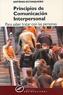 PRINCIPIOS COMUNICACION INTERPERSONAL | 9788427715417 | ESTANQUEIRO, ANTONIO