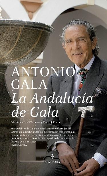 ANDALUCÍA DE GALA, LA | 9788410521032 | GALA, ANTONIO