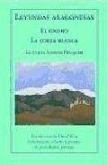 LEYENDAS ARAGONESAS. EL GNOMO. LA CORZA BLANCA. | 9788477338321 | RUBIO JIMÉNEZ, JESÚS / BÉCQUER, GUSTAVO ADOLFO