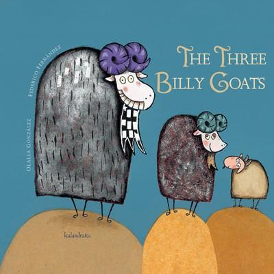 THREE BILLY GOATS, THE | 9788492608393 | GONZÁLEZ, OLALLA