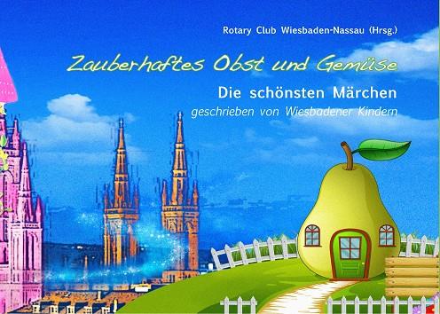 ZAUBERHAFTES OBST UND GEMÜSE | 9783735718020 | WIESBADEN-NASSAU, ROTARY CLUB (HRSG.)