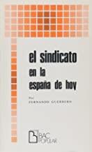 SINDICATO EN LA ESPAÑA DE HOY, EL | 9788422008453 | GUERRERO, FERNANDO