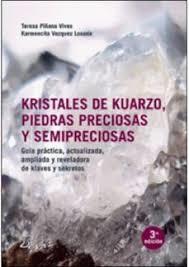 KRISTALES DE KUARZO, PIEDRAS PRECIOSAS Y SEMIPRECIOSAS | 9789875820845 | PIÑANA VIVES,TERESA