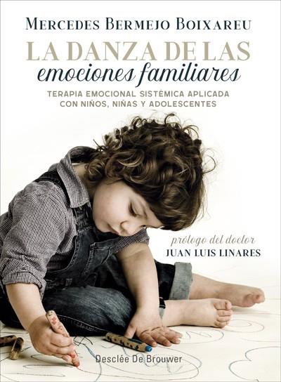 DANZA DE LAS EMOCIONES FAMILIARES, LA | 9788433029928 | BERMEJO BOIXAREU, MERCEDES