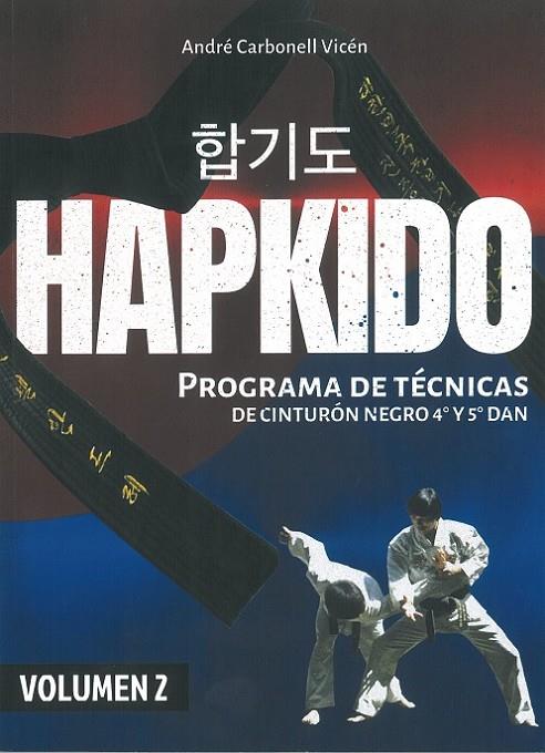 HAPKIDO (VOL.2) | 9788420306841 | CARBONELL VICEN, ANDRÉ