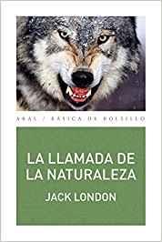 LLAMADA DE LA NATURALEZA, LA | 9788446041733 | LONDON, JACK