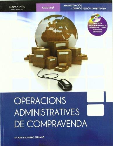 OPERACIONS ADMINISTRATIVES DE COMPRAVENDA | 9788497328548 | ESCUDERO SERRANO, MARÍA JOSÉ