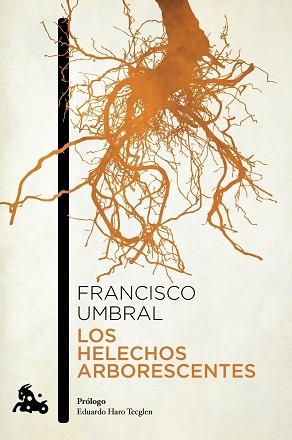 HELECHOS ARBORESCENTES, LOS | 9788408064183 | UMBRAL, FRANCISCO