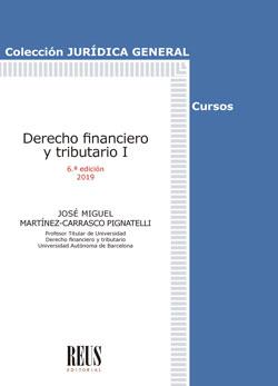 DERECHO FINANCIERO Y TRIBUTARIO I | 9788429021547 | MARTÍNEZ-CARRASCO PIGNATELLI, JOSÉ MIGUEL